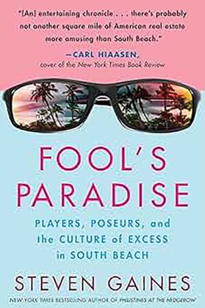 Fools Paradise book by Steven Gaines